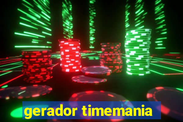 gerador timemania