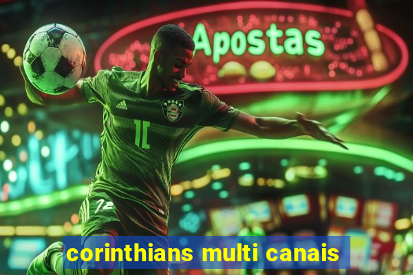 corinthians multi canais