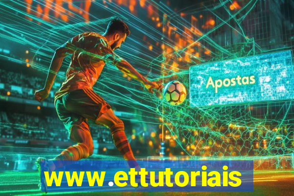 www.ettutoriais.com