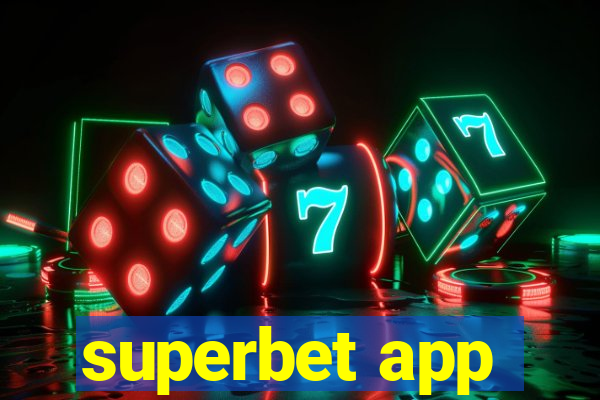 superbet app