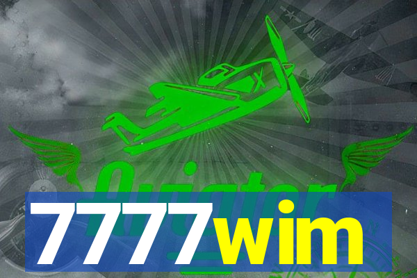 7777wim