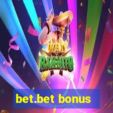 bet.bet bonus