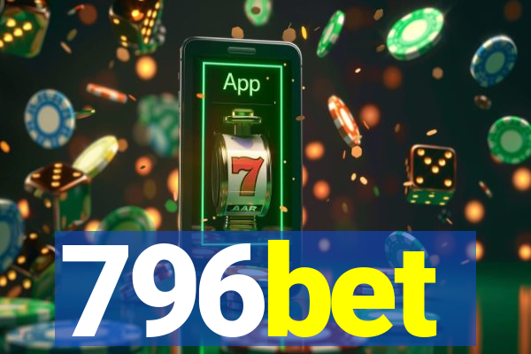 796bet