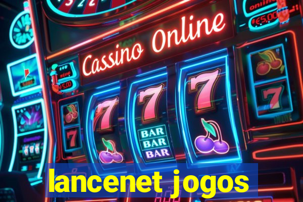 lancenet jogos