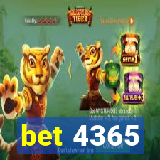 bet 4365