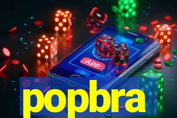 popbra