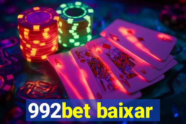 992bet baixar