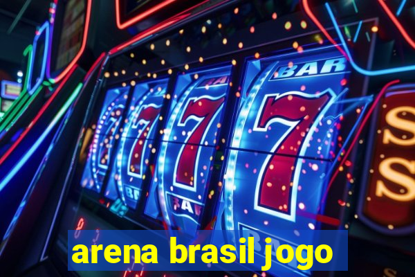 arena brasil jogo