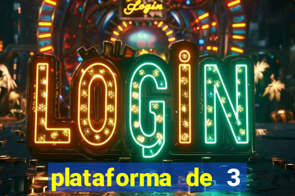 plataforma de 3 reais jogo