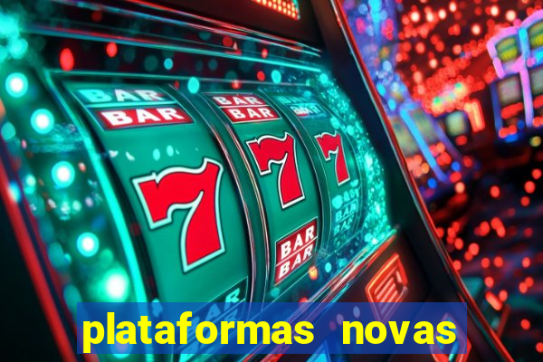 plataformas novas que est o pagando