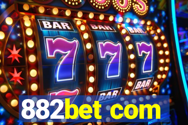 882bet com