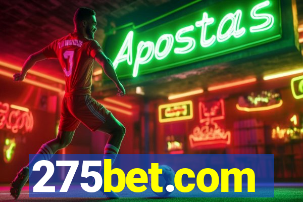 275bet.com