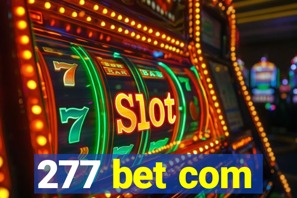 277 bet com