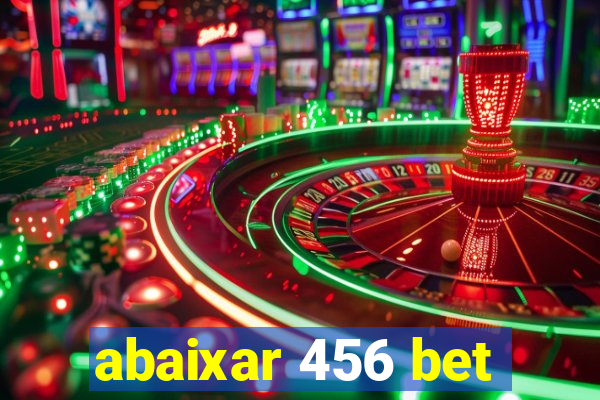 abaixar 456 bet