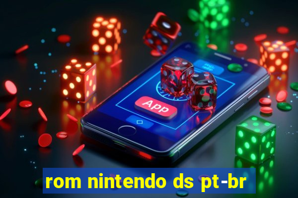 rom nintendo ds pt-br