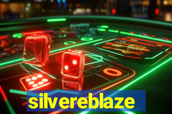 silvereblaze