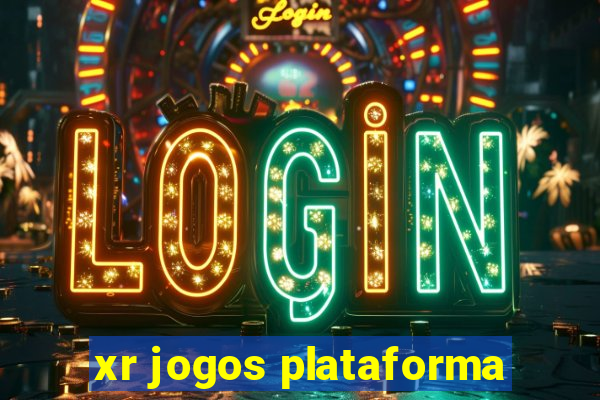 xr jogos plataforma