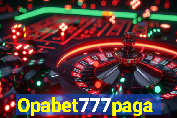 Opabet777paga