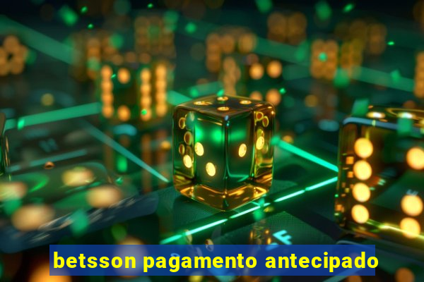 betsson pagamento antecipado