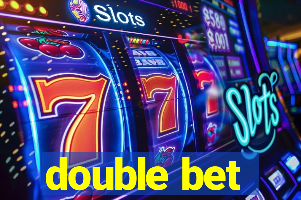 double bet