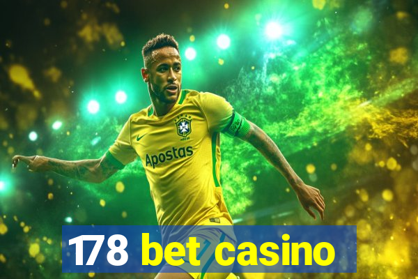 178 bet casino