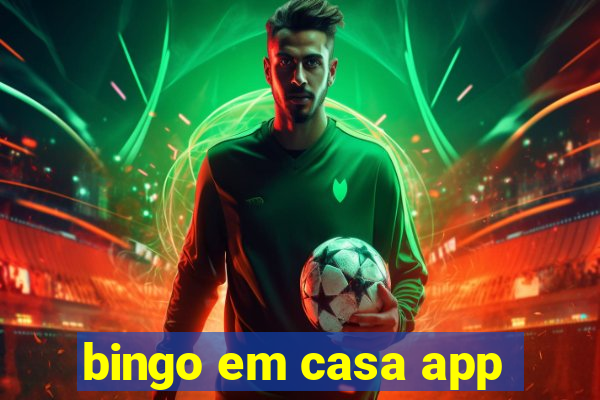 bingo em casa app