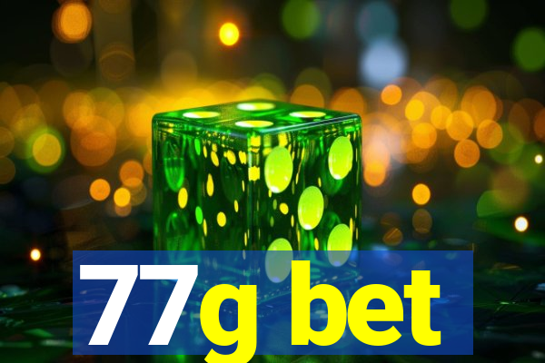 77g bet