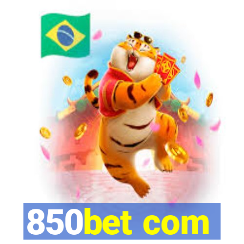 850bet com