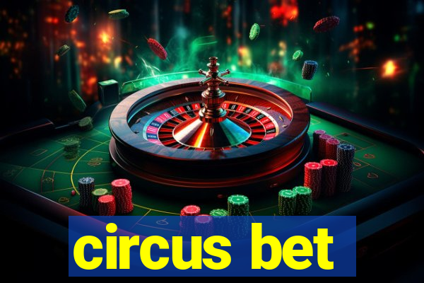 circus bet