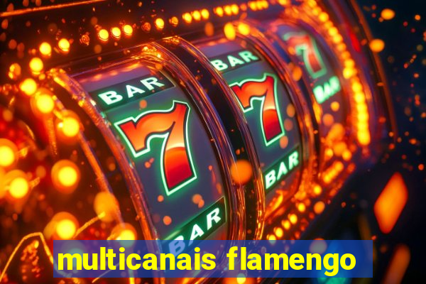 multicanais flamengo