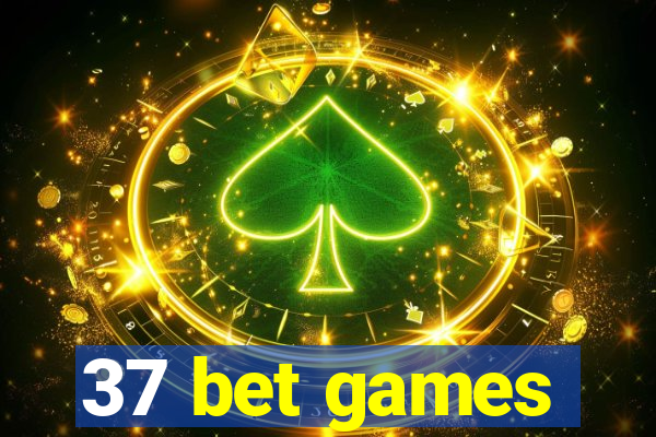 37 bet games