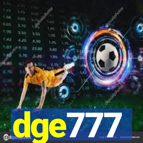 dge777