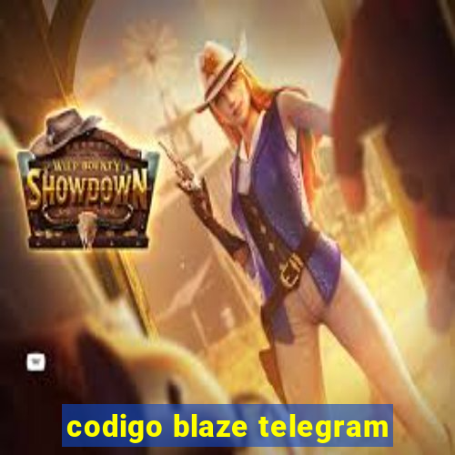 codigo blaze telegram