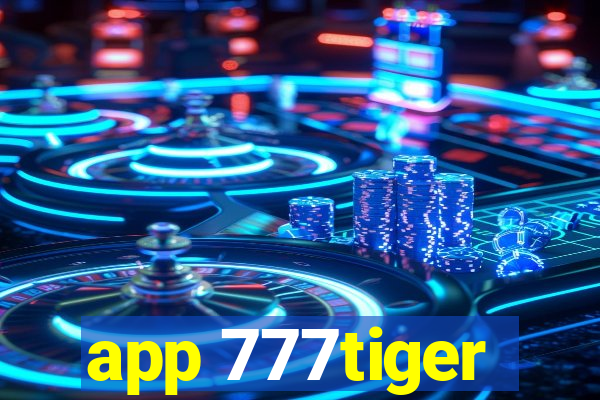 app 777tiger