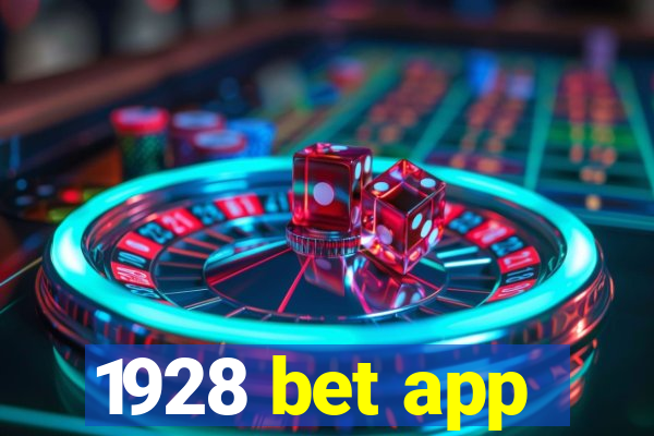 1928 bet app