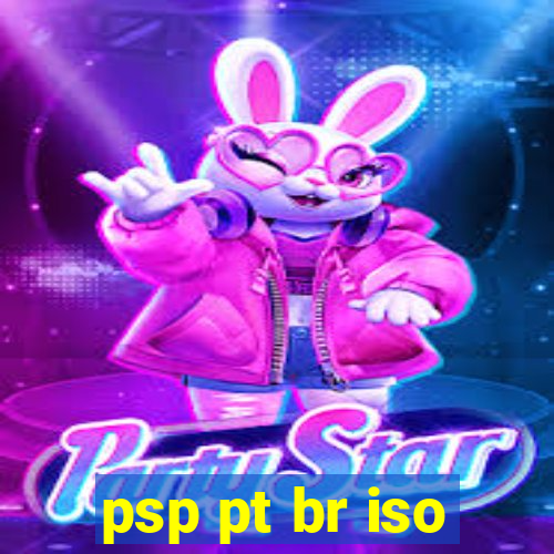 psp pt br iso