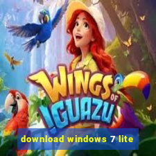 download windows 7 lite