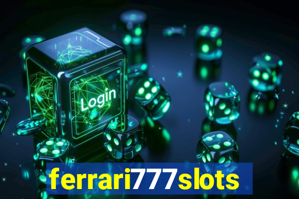 ferrari777slots.com