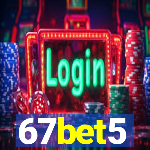 67bet5