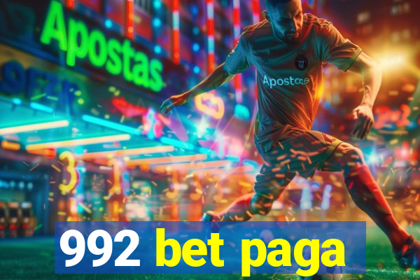 992 bet paga