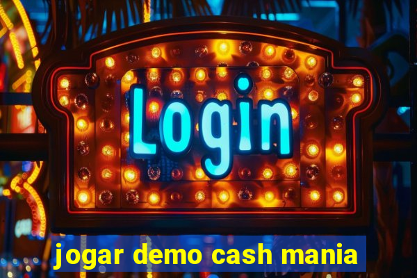 jogar demo cash mania