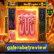 galerabetreview