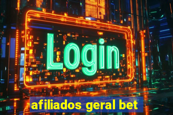 afiliados geral bet