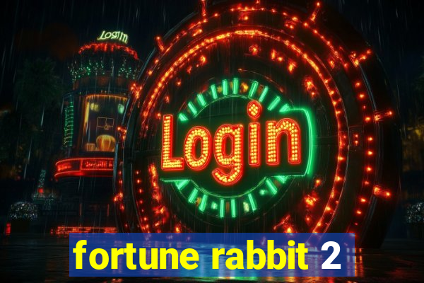 fortune rabbit 2