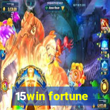 15win fortune