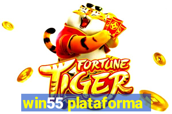 win55 plataforma