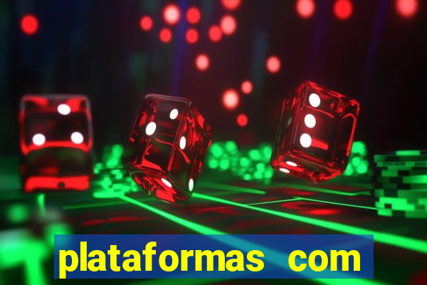 plataformas com jogo demo