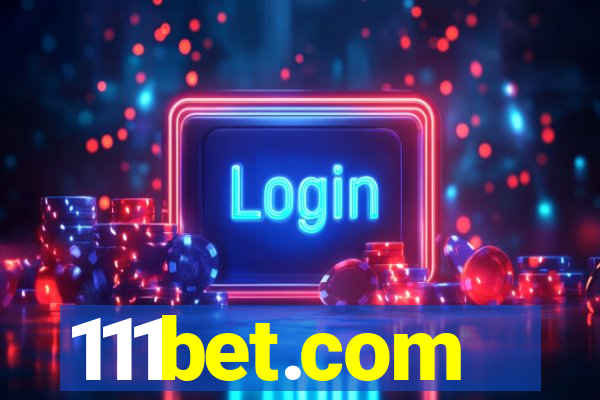 111bet.com