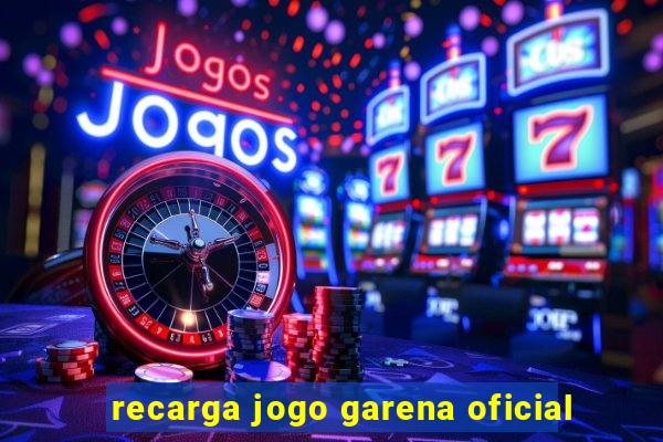 recarga jogo garena oficial