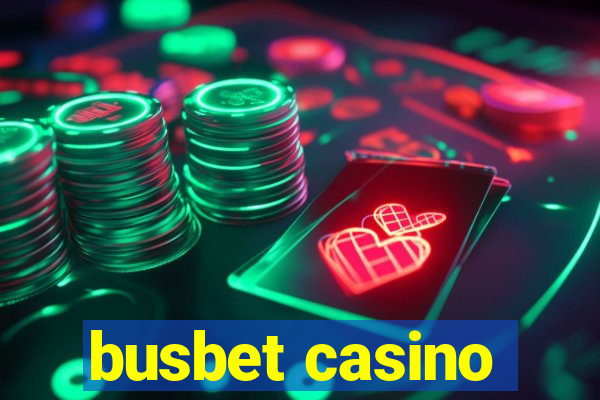 busbet casino